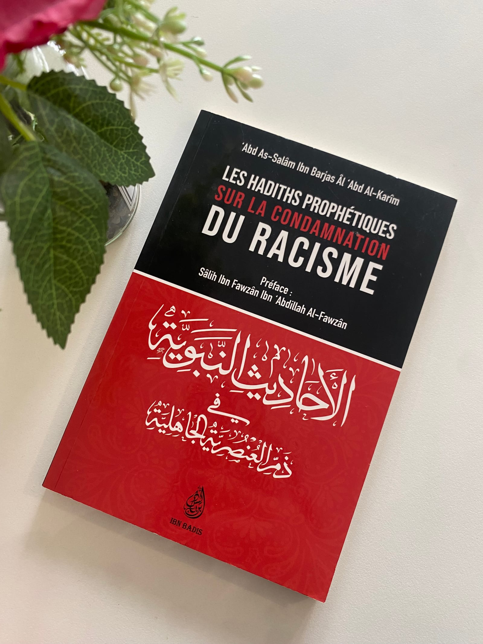 Les hadiths prophétiques sur la condamnation du racisme  — Kitaberie, vue produit