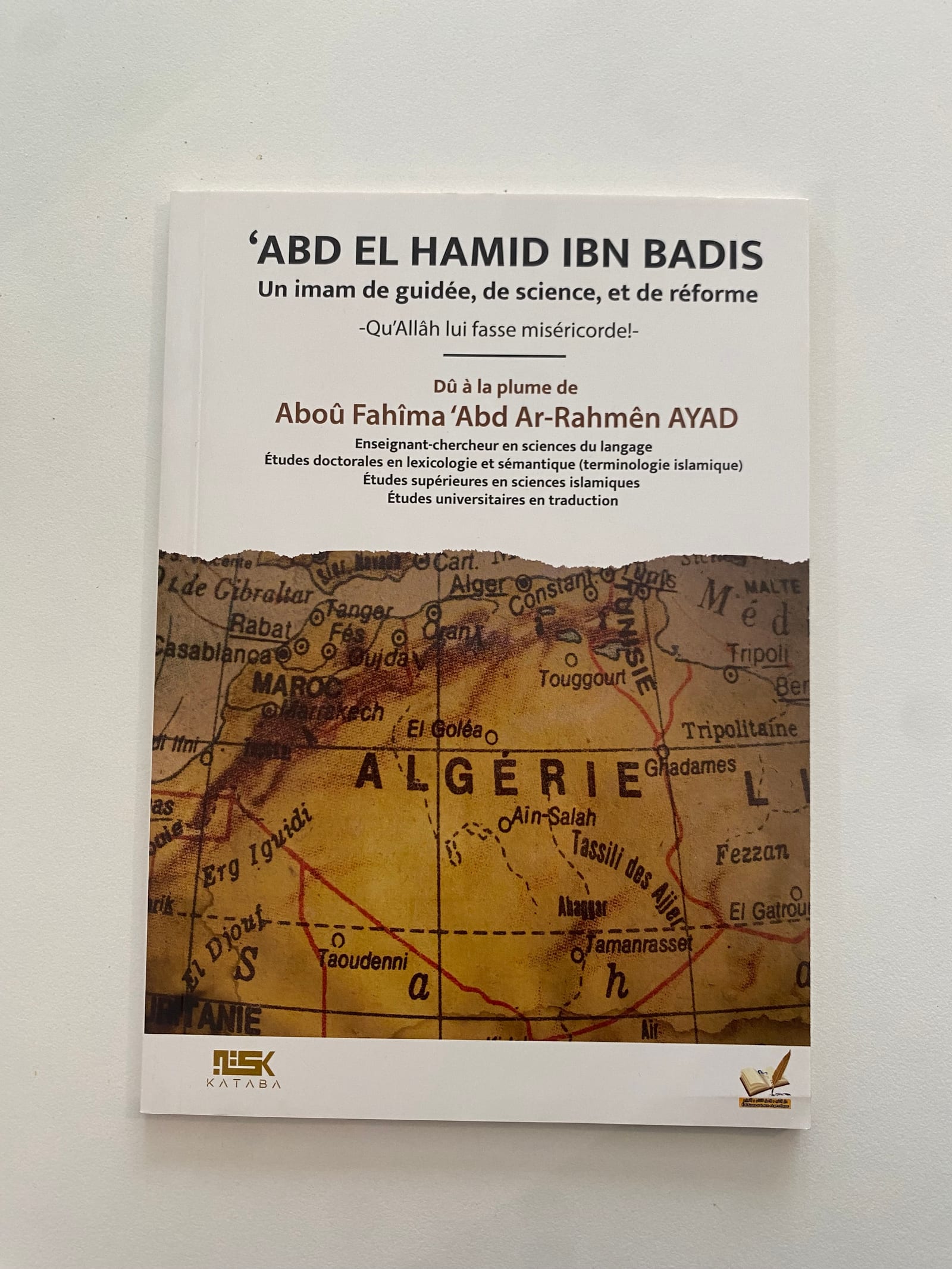 'Abd el hamid ibn badis un imam de guidée, de science, et de réforme  — Kitaberie, vue produit