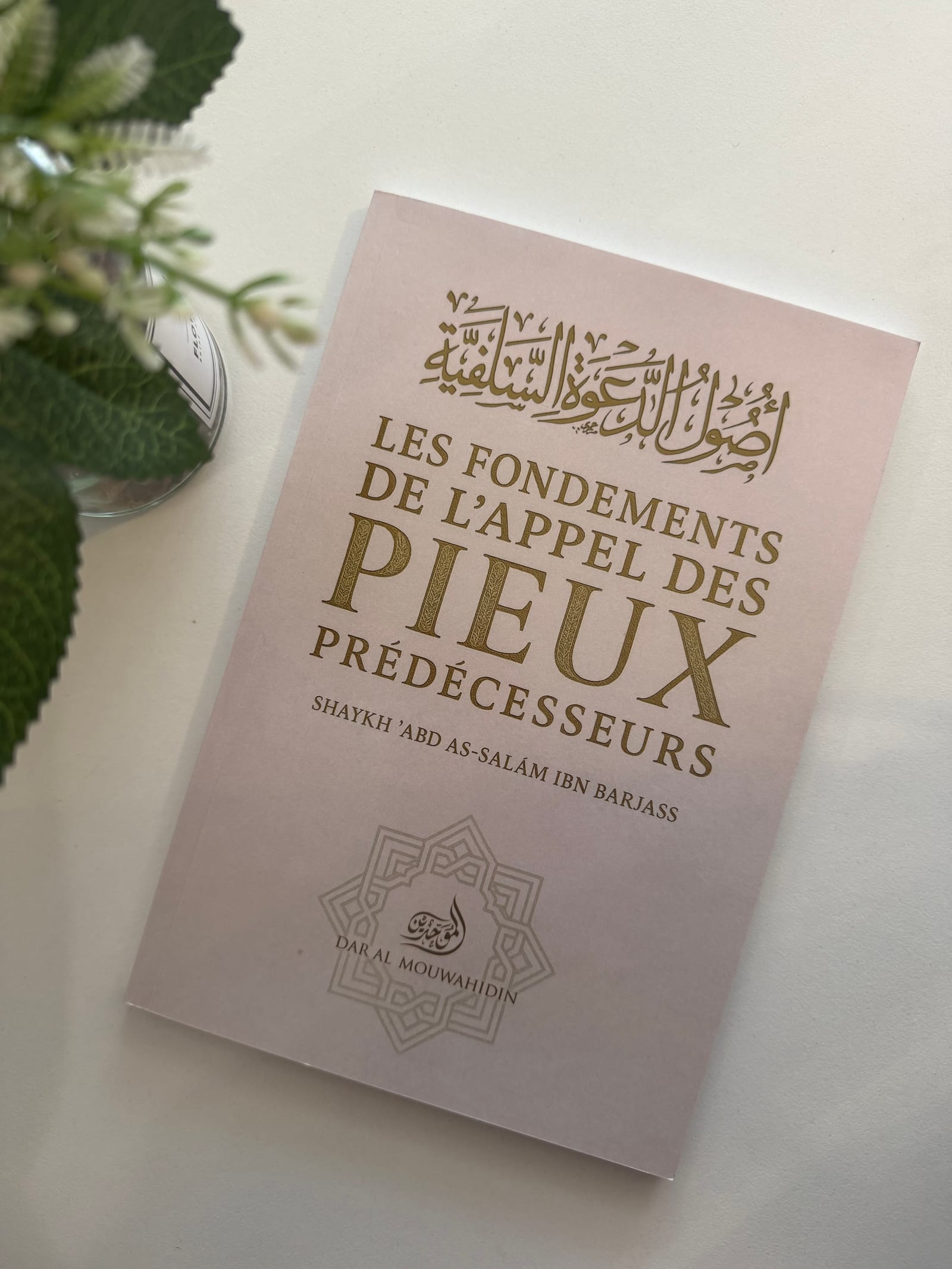 Les fondements de l’appel des pieux prédécesseurs  — Kitaberie, vue produit