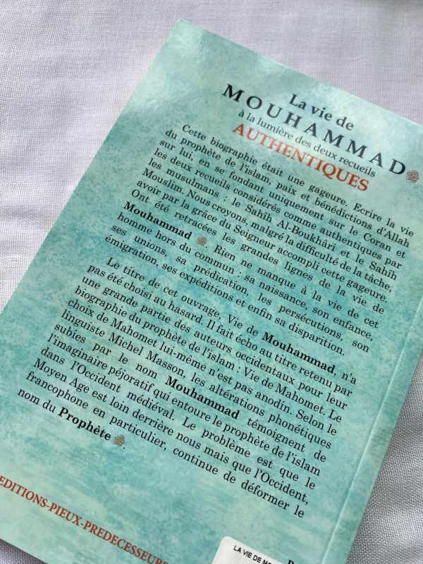 La vie de Mouhammad ‎ﷺ a la lumière des deux recueils authentiques – Image 3