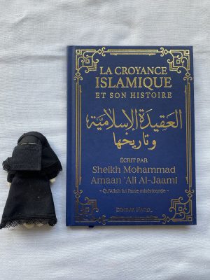 La croyance islamique et son histoire