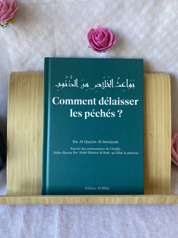 Comment délaisser les péchés ?