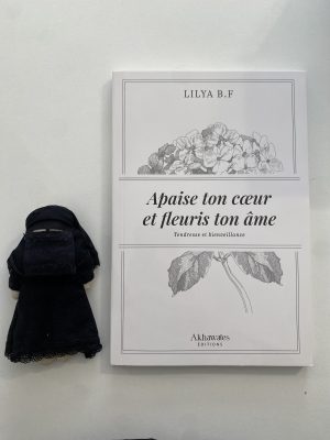 Apaise ton cœur et fleuris ton âme (volume 1)