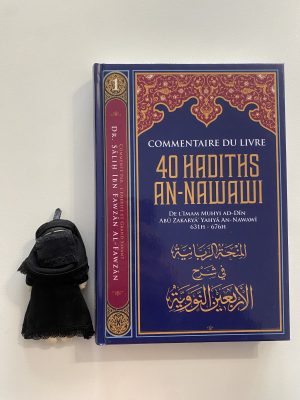 Commentaire du livre 40 Hadith An-Nawawi
