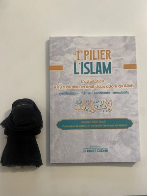 Le 1er pilier de l’Islam